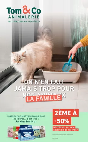 Catalogue Tom & Co | Animalerie | 2025-08-27T00:00:00.000Z - 2025-09-07T00:00:00.000Z