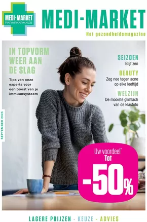 Catalogue Medi-Market à Gent | Het Gezondheidsmagazine | 2025-08-27T00:00:00.000Z - 2025-09-23T00:00:00.000Z