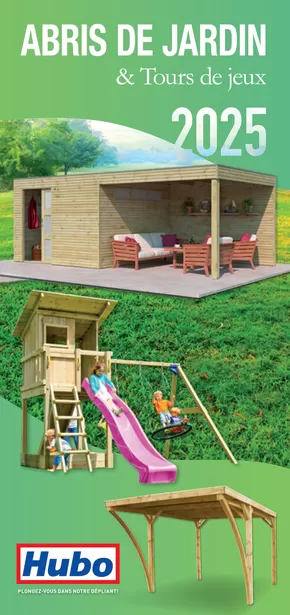 Catalogue Hubo à Comines-Warneton | Hubo Spécial Abris de jardin FR | 2025-09-11T00:00:00.000Z - 2025-09-25T00:00:00.000Z