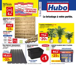 Catalogue Hubo | Hubo Dépliant valable jusqu'au 05/10/2025 FR | 2025-09-25T00:00:00.000Z - 2025-10-05T00:00:00.000Z