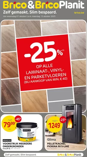 Catalogue Brico Plan-it à Welkenraedt | folder Brico Plan-it - NL | 2025-10-08T00:00:00.000Z - 2025-10-22T00:00:00.000Z