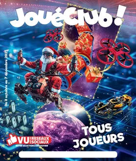 Catalogue Jouéclub à Bruxelles | Tous Joueurs | 2025-10-08T00:00:00.000Z - 2025-12-07T00:00:00.000Z