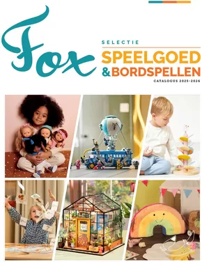 Catalogue Fox à Lier | Speelgoed & Bordspellen NL | 2025-10-10T00:00:00.000Z - 2026-10-10T00:00:00.000Z