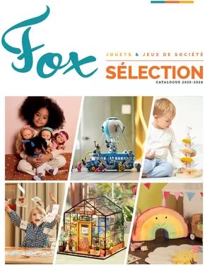 Catalogue Fox à Lier | Jouets Selection FR | 2025-10-10T00:00:00.000Z - 2026-10-10T00:00:00.000Z