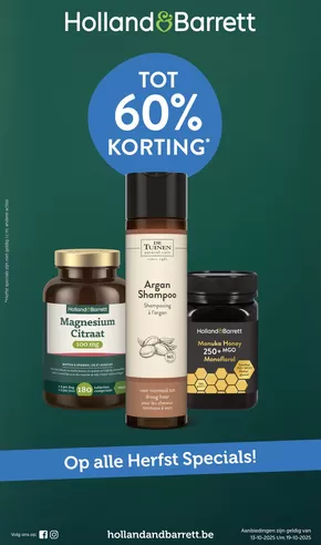 Catalogue Holland & Barrett à Anvers | Op Alle Herfst Specials! NL | 2025-10-13T00:00:00.000Z - 2025-10-19T00:00:00.000Z