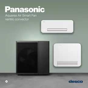 Catalogue Desco à Anvers | ventilo convector Panasonic | 2025-10-16T00:00:00.000Z - 2025-10-30T00:00:00.000Z