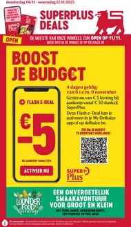 Catalogue Delhaize à Aartselaar | Offres spéciales attractives pour tout le monde | 2025-11-06T00:00:00.000Z - 2025-11-12T00:00:00.000Z