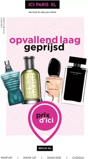 Catalogue ICI PARIS XL à Gent | Week 46 NL | 2025-11-10T00:00:00.000Z - 2025-11-16T00:00:00.000Z