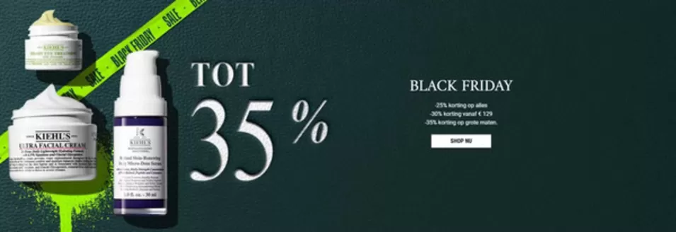 Catalogue Kiehl's à Gent | Black Friday | 2025-11-18T00:00:00.000Z - 2025-12-01T00:00:00.000Z