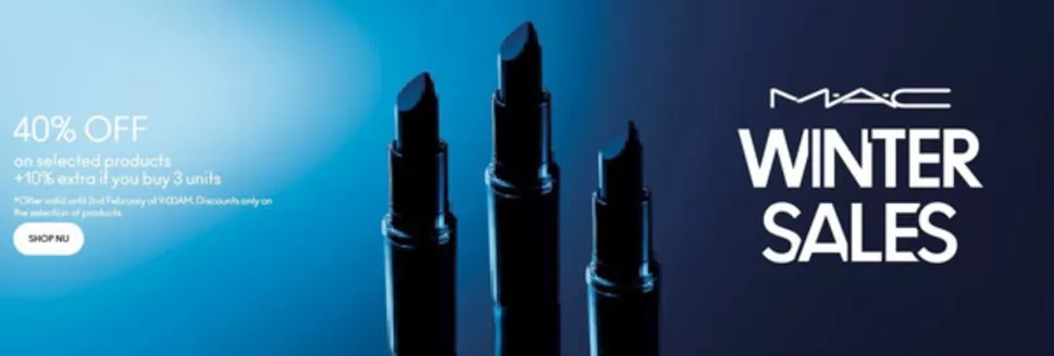 Catalogue MAC Cosmetics à Mons | Winter Sales | 2026-01-07T00:00:00.000Z - 2026-02-02T00:00:00.000Z