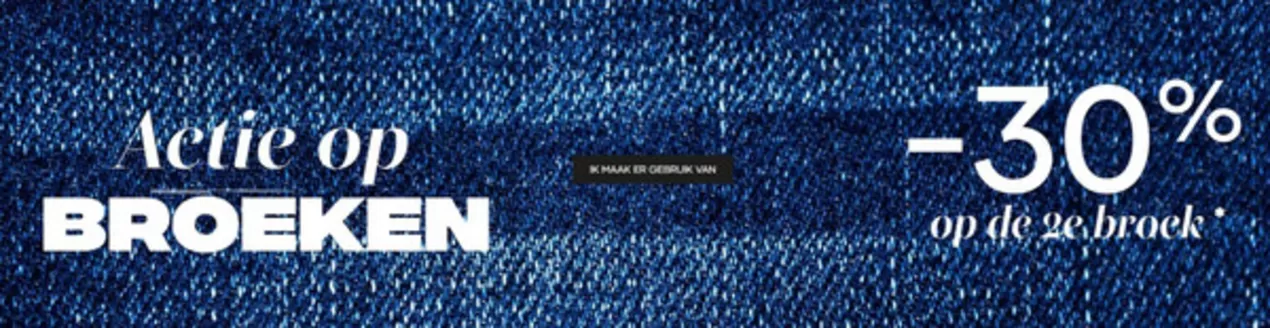 Catalogue Paprika à Waterloo | Actie Op Broeken | 2026-02-12T00:00:00.000Z - 2026-02-26T00:00:00.000Z