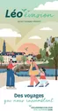 Catalogue Voyages Leonard à Ittre | Excursions dun jour Eté-Automne 2026. | 2026-06-01T00:00:00.000Z - 2026-11-30T00:00:00.000Z