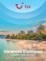Catalogue TUI à De Haan | Vacances Exotiques | 2025-07-16T00:00:00.000Z - 2026-09-30T00:00:00.000Z