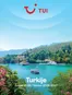 Catalogue TUI à Namur | Turkije | 2026-01-01T00:00:00.000Z - 2027-12-31T00:00:00.000Z