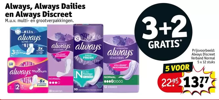 Always - ,  Dailies en  Discreet