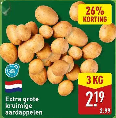 extra - Extra grote kruimige aardappelen