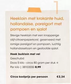 Heekloin met krokante huid, hollandaise, parelgort met pompoen en sjalot