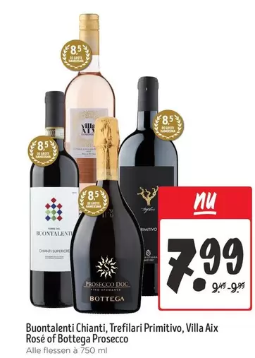 De - Chianti, Primitivo, Aix Rose or Bottega Prosecco