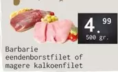 Barbarie eendenborstfilet of magere kalkoenfilet