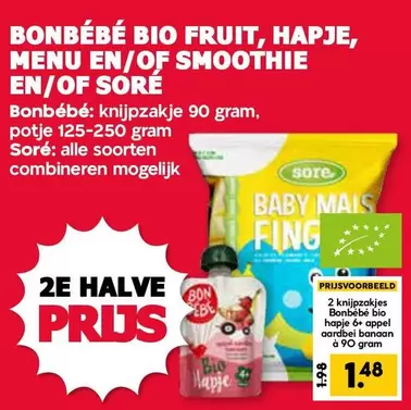 Bio - BIO FRUIT, HAPJE, MENU EN/OF SMOOTHIE EN/OF SORÉ