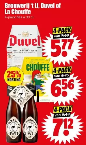 De - 't IJ, Duvel of La Chouffe