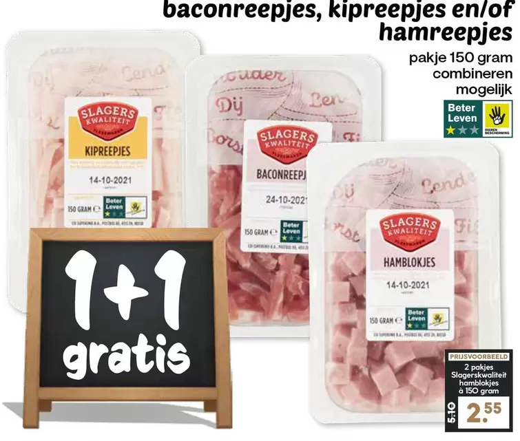 baconreepjes, kipreepjes en/of hamreepjes