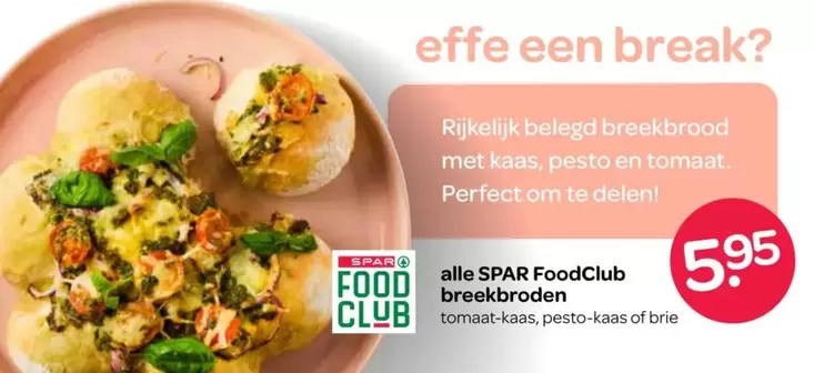Club - Food breekbroden