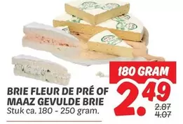 De - Brie Fleur de Pré of Maaz Gevulde Brie