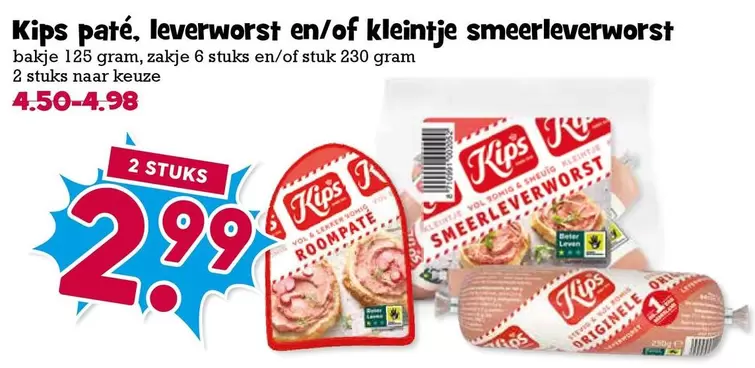 Kips - paté, leverworst en/of kleintje smeerleverworst