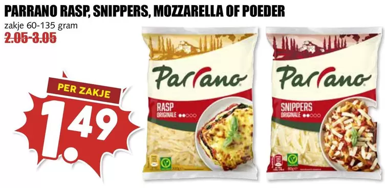 Parrano Rasp, Snippers, Mozzarella of Poeder