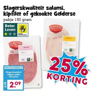 Slagerskwaliteit salami, kipfilet of gekookte Gelderse