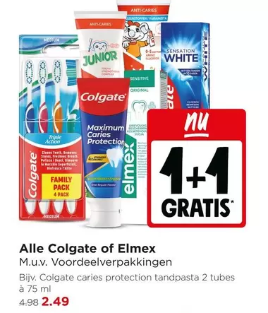 Colgate -  or Elmex