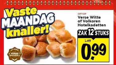 Verse Witte of Volkoren Hotelkaden