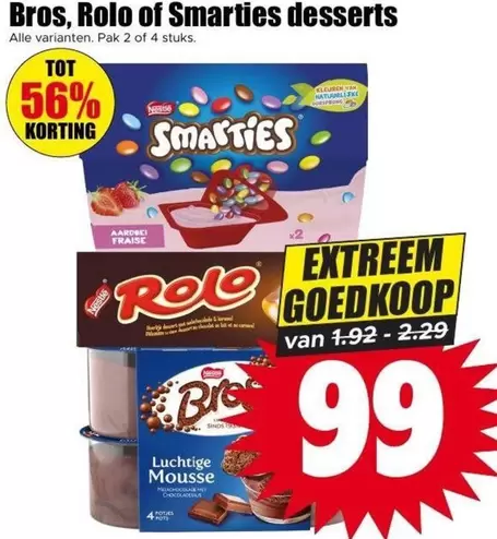 Nestlé - Bros, Rolo of Smarties desserts