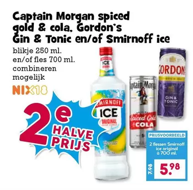 Ice - Captain Morgan spiced gold & cola, Gordon's Gin & Tonic en/of Smirnoff ice