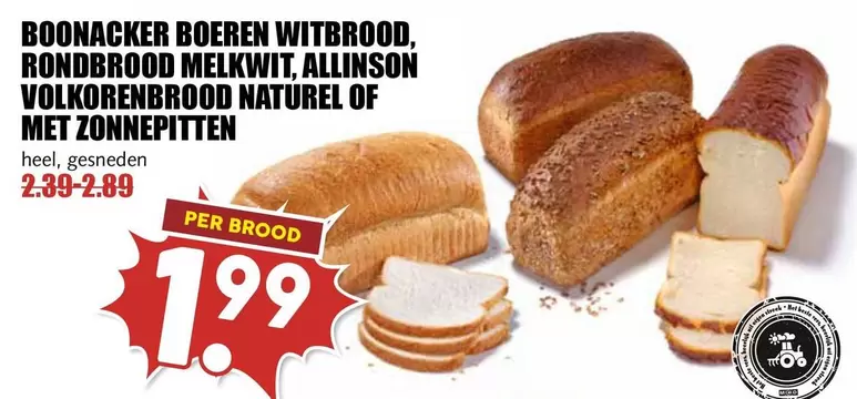 BOONACKER BOEREN WITBROOD, RONDBROOD MELKWIT, ALLINSON VOLKORENBROOD NATUREL OF MET ZONNEPITTEN