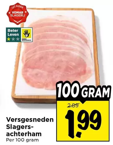 Versgesneden Slagers-achterham