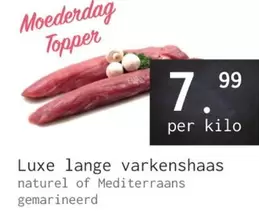 Topper - Luxe lange varkenshaas