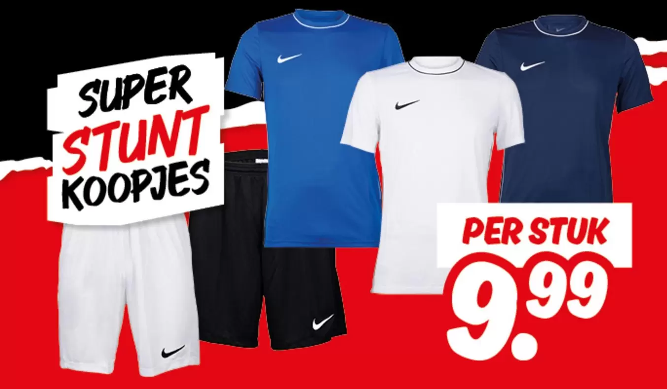 Nike - Stunt Koopjes (sports shirts and shorts)
