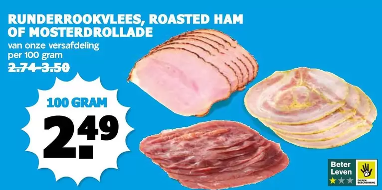 Runderrookvlees, Roasted Ham of Mosterdrollade