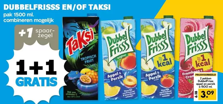 DUBBELFRISSS EN/OF TAKSI