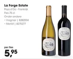 La Forge Estate Pays d'Oc - Frankrijk Fles 75 cl