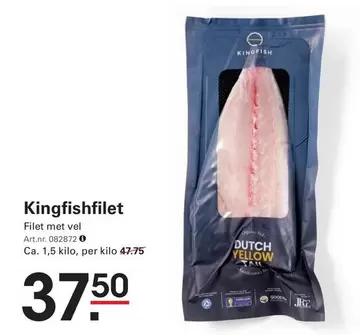 Dutch - Kingfishfilet
