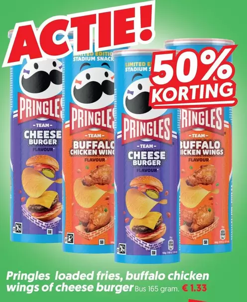 Pringles - Loaded fries, buffalo chicken wings of cheese burger