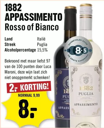 Puglia - Appassimento Rosso of Bianco