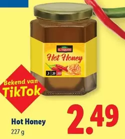 Honey - Hot