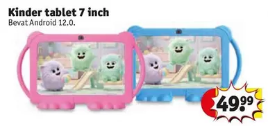 Kinder -  tablet 7 inch