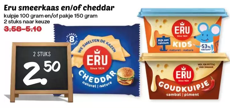 De - erm smeerkaas en/of cheddar