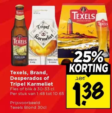 Texels - Desperados or Tripel Karmeliet