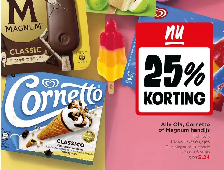 Magnum - Ola, Cornetto of